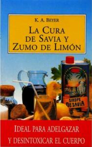 La cura de savia y zumo de limón | 200 págs.
