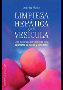 Limpieza hepática y de la vesícula | 252 págs